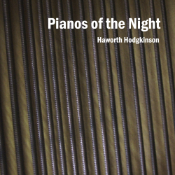 Pianos of the Night